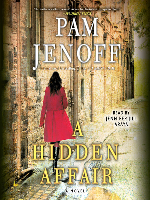 Title details for A Hidden Affair by Pam Jenoff - Available